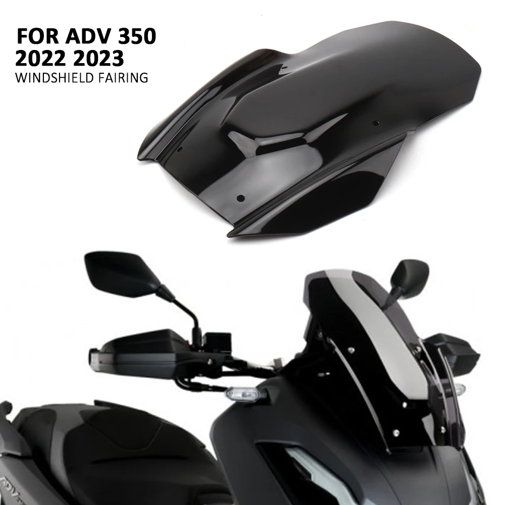 

Для HONDA ADV350 Adv350 adv350 ADV 350 2022 2023 новые аксессуары для мотоциклов акриловая защита для лобового стекла