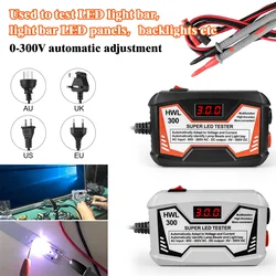 Tester LED 0-300V uscita LED TV retroilluminazione Tester multiuso strisce LED strumento di prova perline per accessori per utensili elettrici