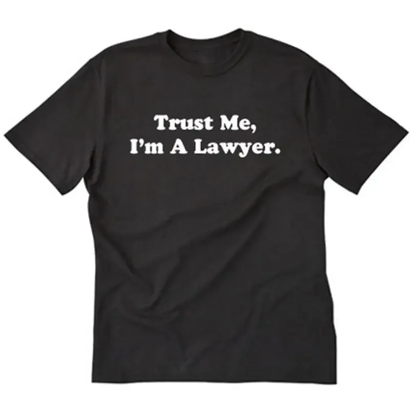 T-shirt « Faites-moi confiance, je suis avocat » – Remise de diplôme de faculté de droit, avocat, examen amusant.