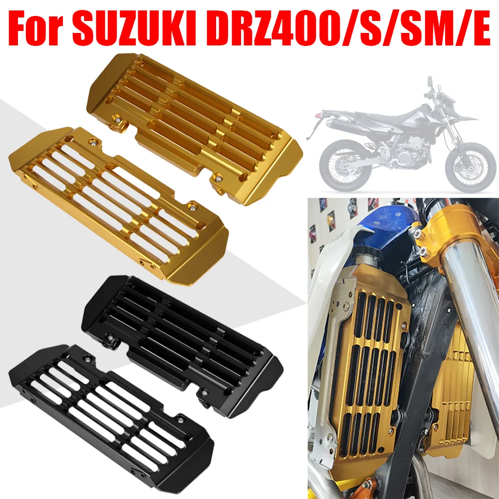 

For SUZUKI DRZ400S DRZ400SM DRZ400E DRZ400 DR-Z DRZ 400 S SM E 400SM 400S 400E Accessories Radiator Grille Guard Cover Protector