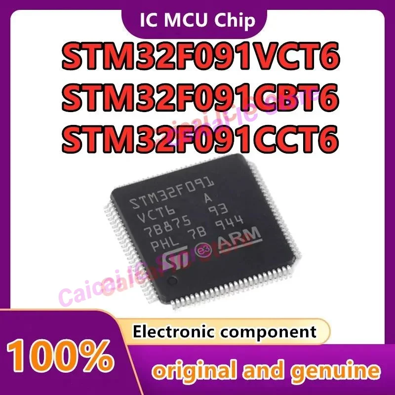 

STM32F091RCT6 STM32F091CCT6 STM32F091VCT6 STM32F091CCU6 STM32F091RBT6 STM32F091CBT6 STM32F091VBT6 Microcontroller (MCU/MPU/SOC)