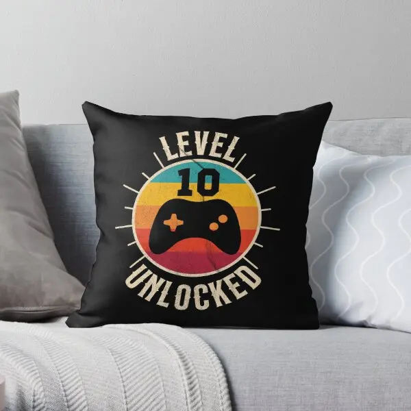 Level 10 Unlocked  Printing Throw Pillow Cover Hotel Cushion Anime Decor Bedroom Fashion Square Pillows not include One Side