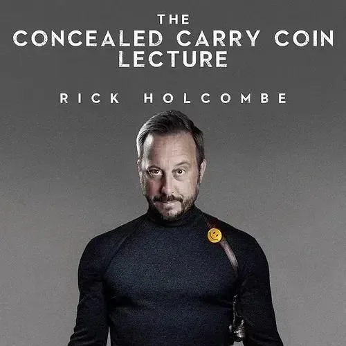 The Concealed Carry Coin Lecture by Rick -Magic tricks