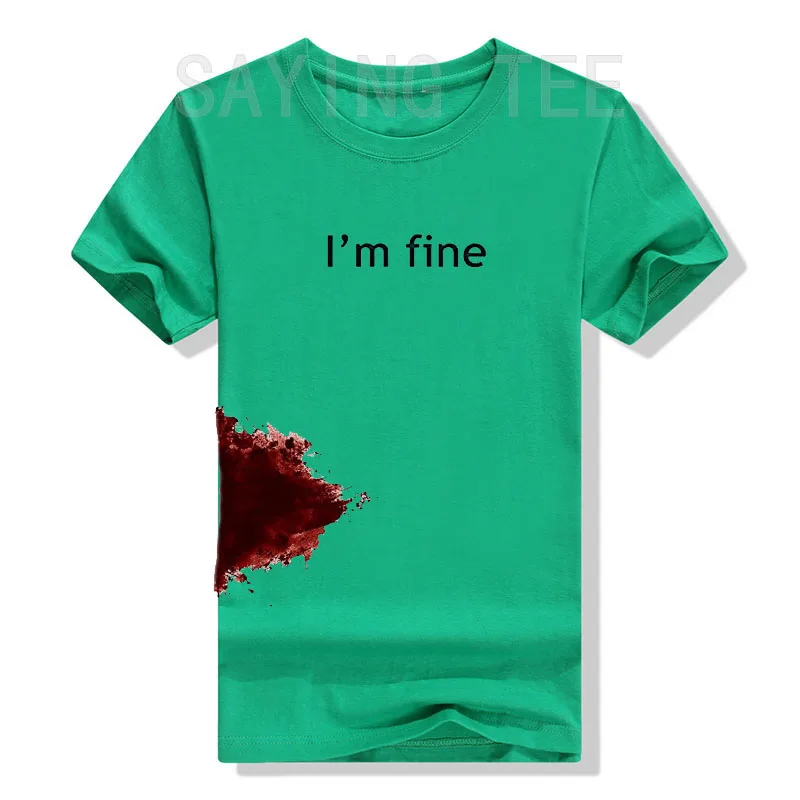 Ich bin fein grafische Neuheit sarkastischen Film Halloween Kostüm Humor beängstigend lustige T-Shirt Geschenke für Frauen Männer Kleidung Grafik