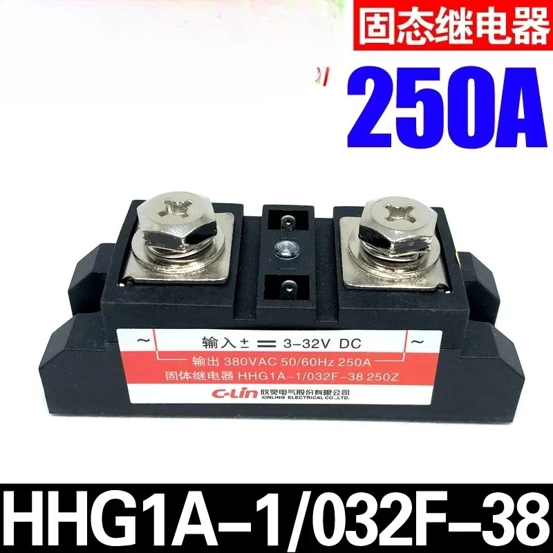 

Xin Ling brand industrial grade solid state relay HHG1A-1 032F-38 250Z 250A DC3-32V control