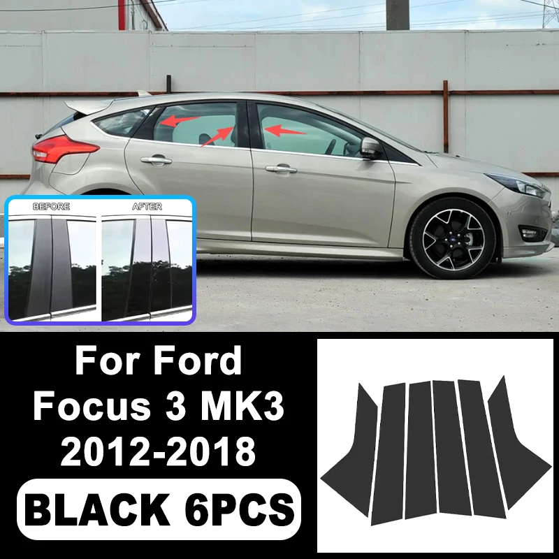 

For Ford Focus 3 MK3 2012-2018 B/C Pillar Stickers -PC Window Decorative Trim for Middle Pillar,Car Exterior Accessoris 2013