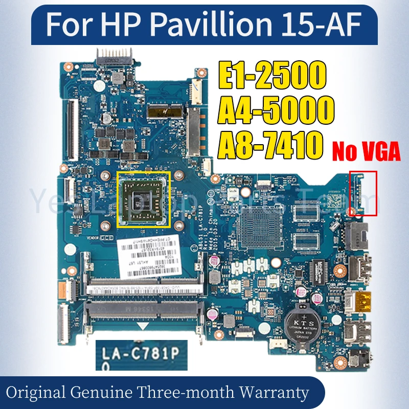 LA-C781P For HP Pavillion 15-AF Laptop Mainboard E1-2500 A4-5000 A8-7410 818059-601 813966-501 Notebook Motherboard Tested