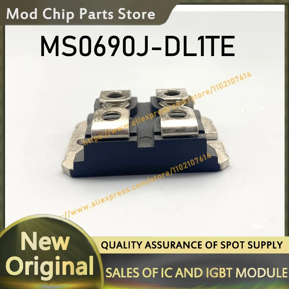 

MS0690J-DL1TE NEW MODULE