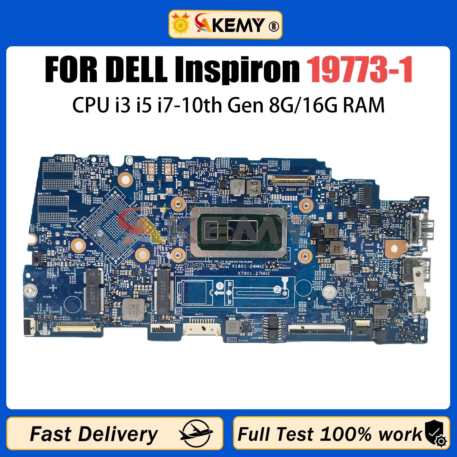 

AKEMY 19773-1 Notebook Mainboard For Dell Inspiron 5300 0X4C7V 00HTT8 Laptop Motherboard with I3 I5 I7 10th Gen CPU RAM 8G/16G