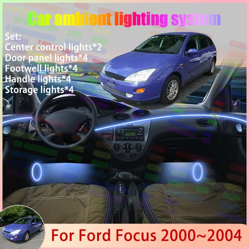 

Для Ford Focus MK1 C170 2000 ~ 2004 2001 2002 2003 2/18 в 1, автомобильная атмосферная лампа, RGB абажур, ансамбль, стример, атмосферный набор
