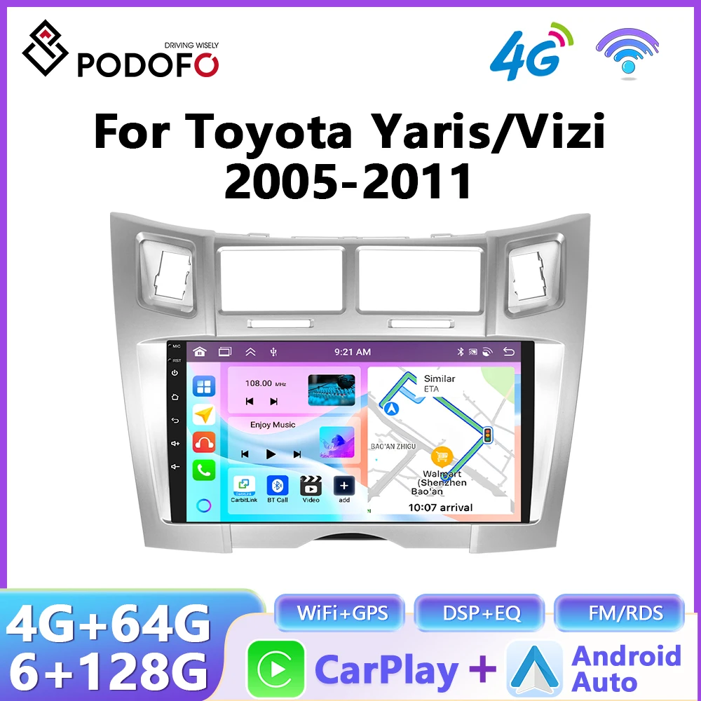 Autoradio Podofo CarPlay Android Auto pour Toyota Yaris / Vizi 2005-2011, lecteur multimédia 2Din, GPS, système intelligent