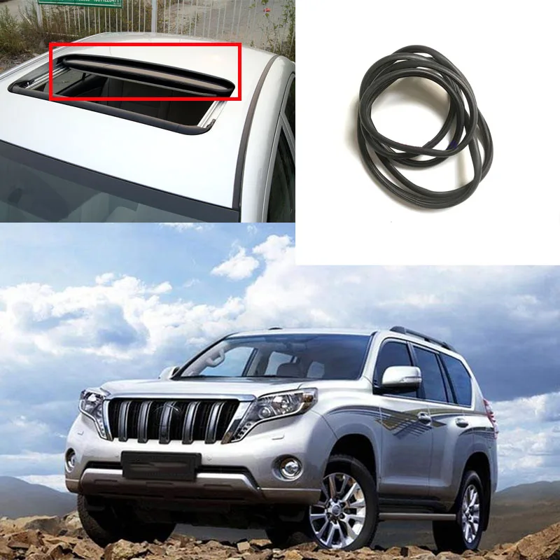 

For Toyota Land Cruiser Prado 120 150 LC150 LC120 Roof Sunroof Black glass waterproof strip Sunroof sealing rubber strip