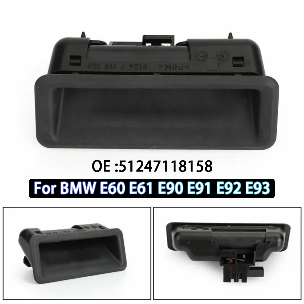 

For BMW 1 3 5 X1 X5 X6 Series E82 E88 E90 E91 E92 E93 E60 E61 E84 E70 E71 Car Rear Door Boot Switch Trunk Handle 51247118158