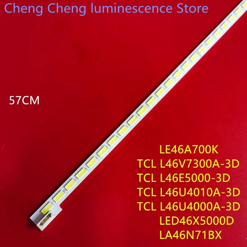 570mm LED Backlight Lamp strip 64 leds For LTA460HQ18 L46V7300A-3D L46E5000-3D LED46X5000D 46 inch