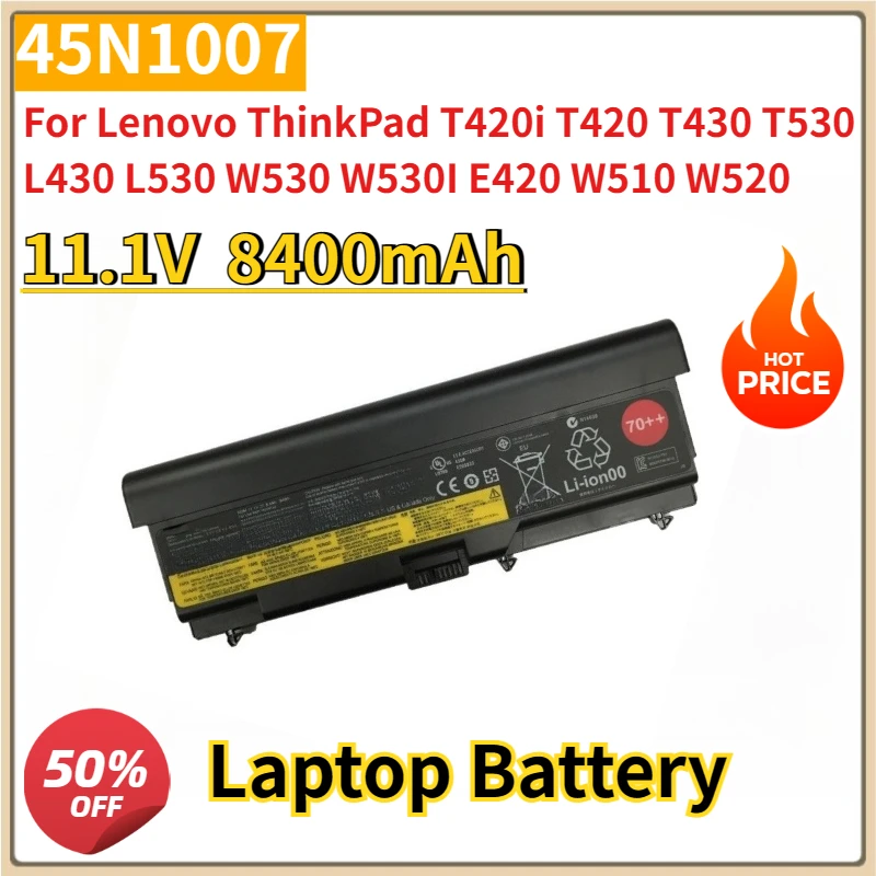 

Новый сменный аккумулятор 11,1 В, 8400 мАч 45N1007 для Lenovo ThinkPad T420i T420 T430 T530 L430 L530 W530 W530I E420 W510 W520