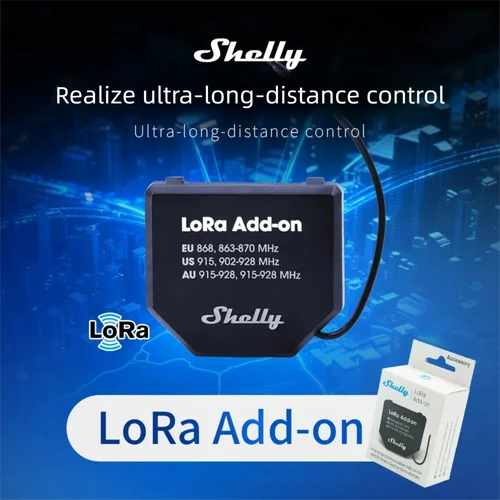Shelly LoRa Addon Módulo de comunicación confiable de largo alcance Solución definitiva para automatizar instalaciones remotas de gestión de calles