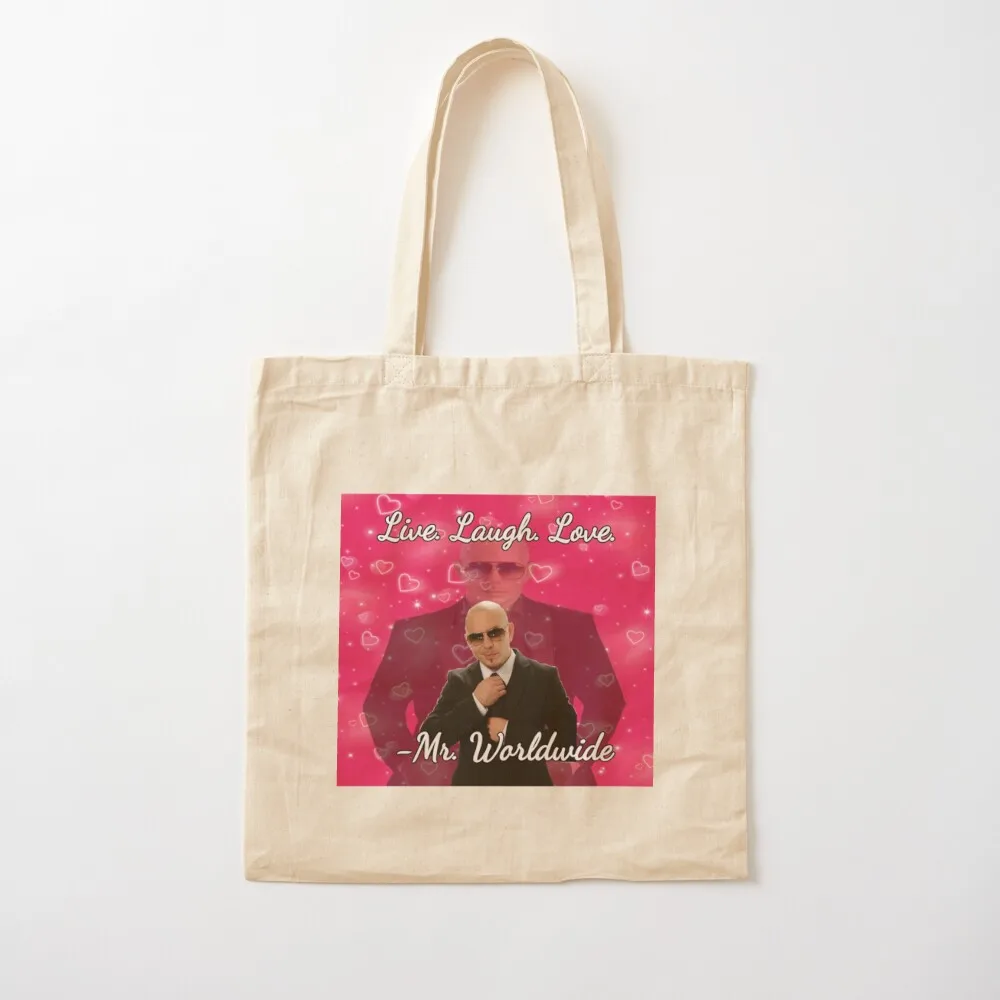 Mr Worldwide Says To Live Laugh Love Essential T-Shirt Tote Bag tote bags men hand bag ladies eco pack