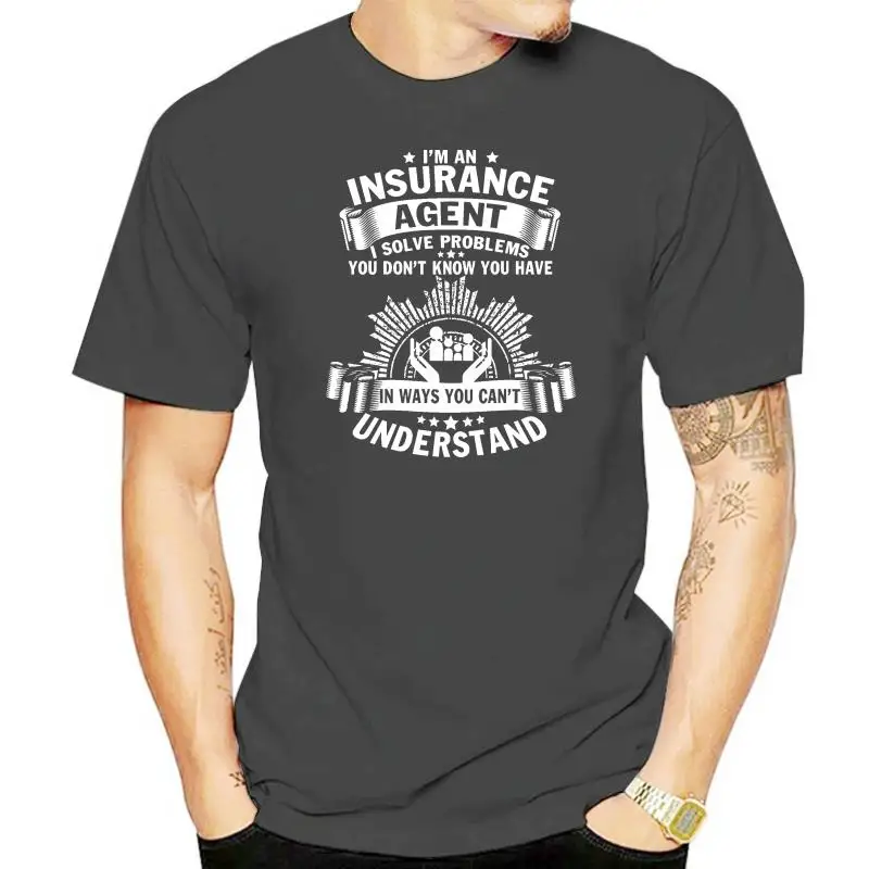 I'm An Insurance Agent T Shirt Men's Cotton T-shirt