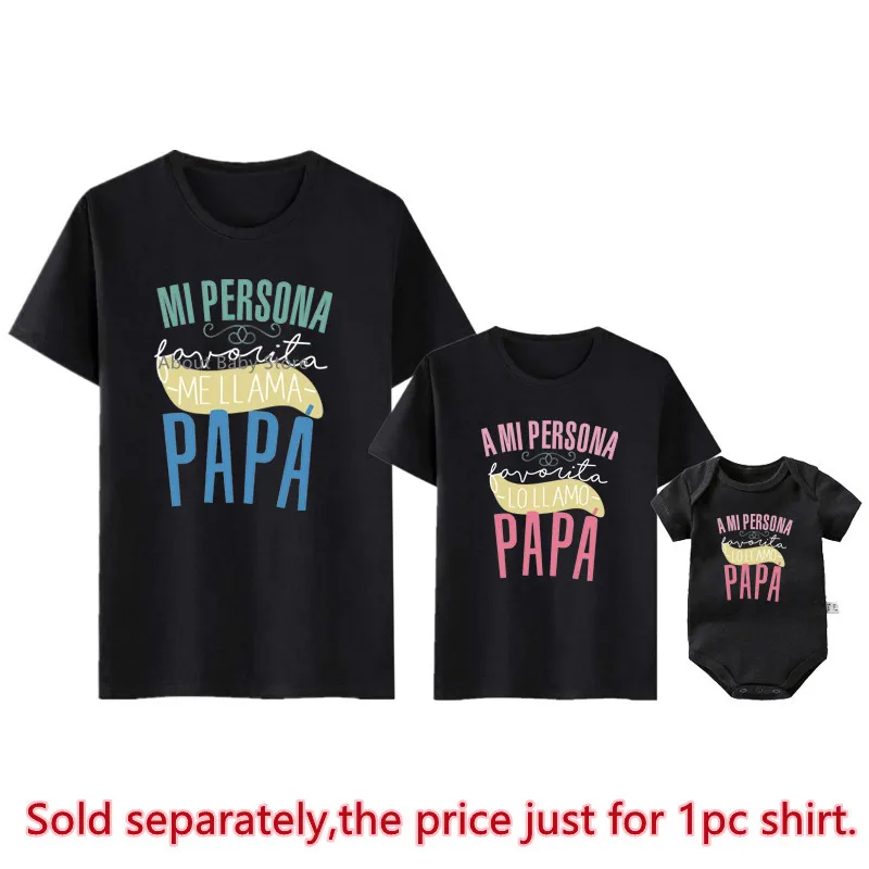 Funny My Favorite Person Is Called My Dad Family Matching Outfits Look Daddy Tshirts Baby Rompers Father\'s Day Shirts Clothes