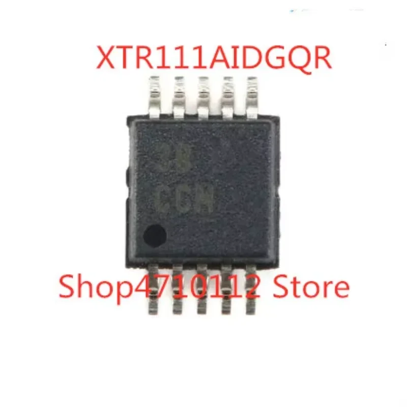 Free Shipping  10PCS/LOT NEW Original XTR111 XTR111AIDGQR CCM MSOP10  IC