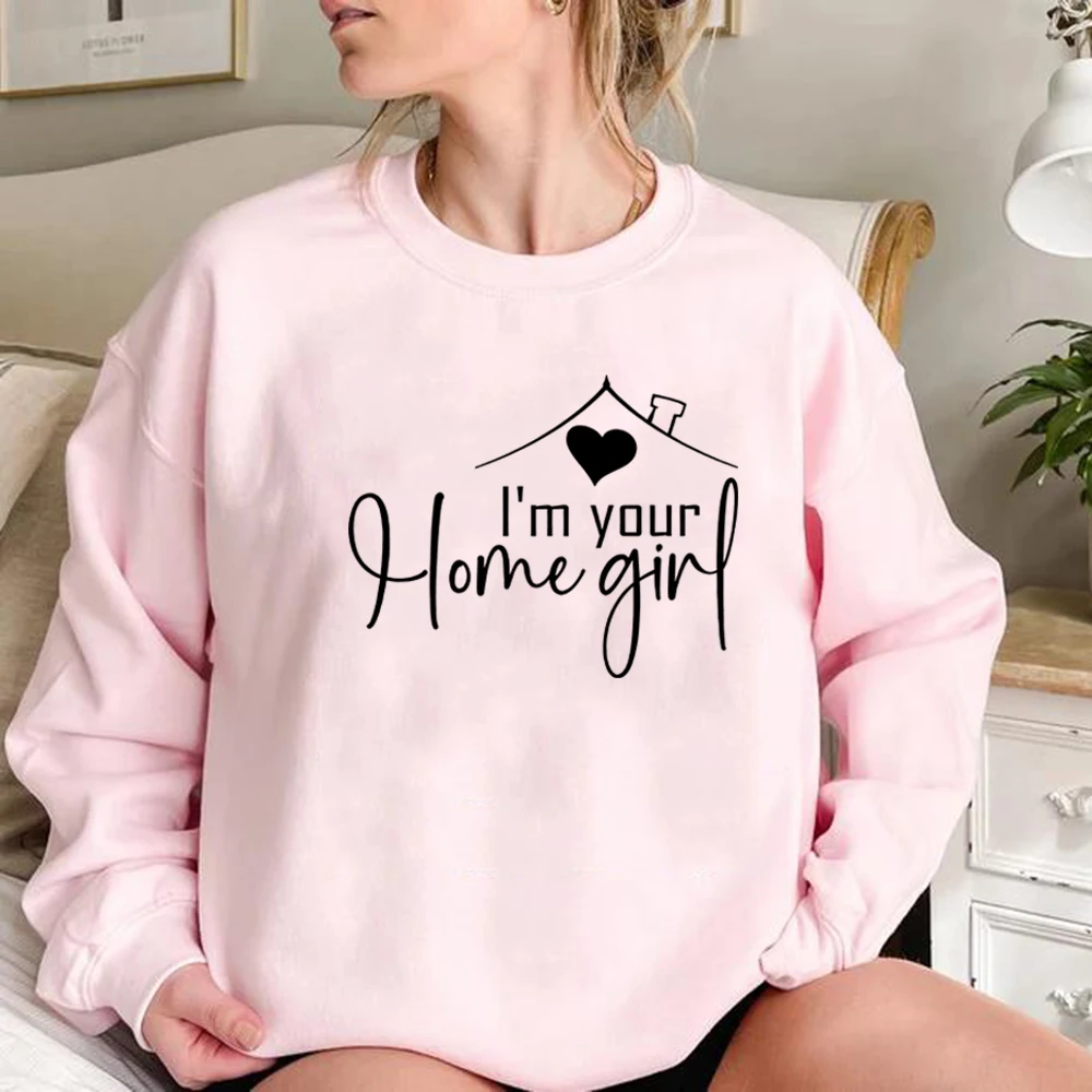 I'm Your Home Girl Sweatshirt Realtor Sweater Real Estate Hoodies Women Sweatshirts Long Sleeve Pullover Real Estate Agent Gift