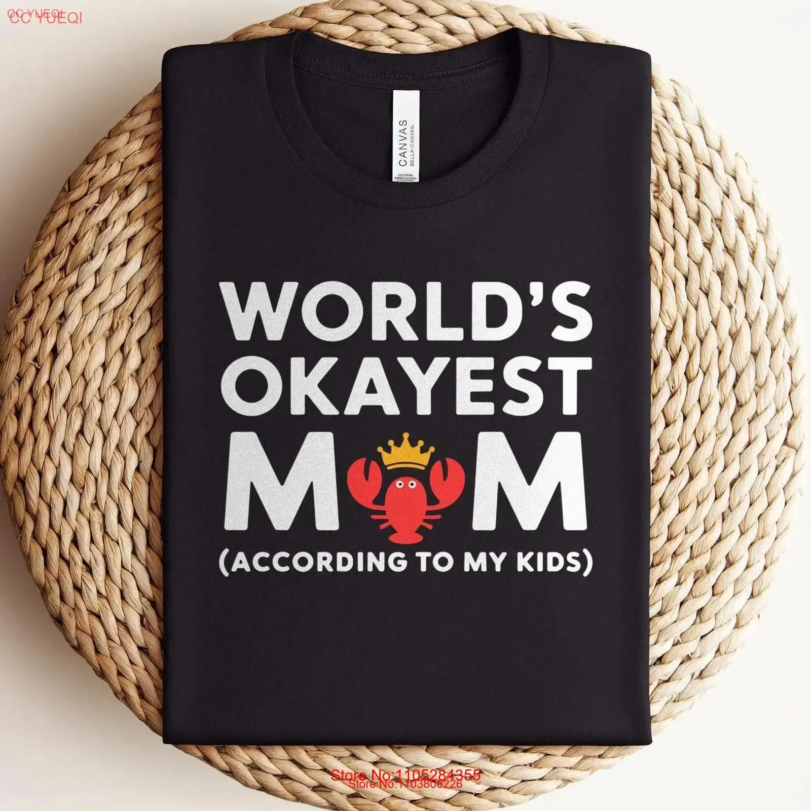 Worlds Okayest Mom T Shirt Funny Cute Lobster Mother's Day Present Humor for Her vintage Washed Soft Slightly Unisex Stretched