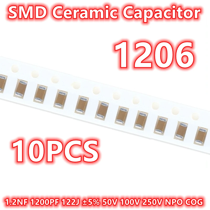 (10pcs) Original 1206 1.2NF 1200PF 122J ±5% 50V 100V 250V NPO COG SMD Ceramic Capacitor IC