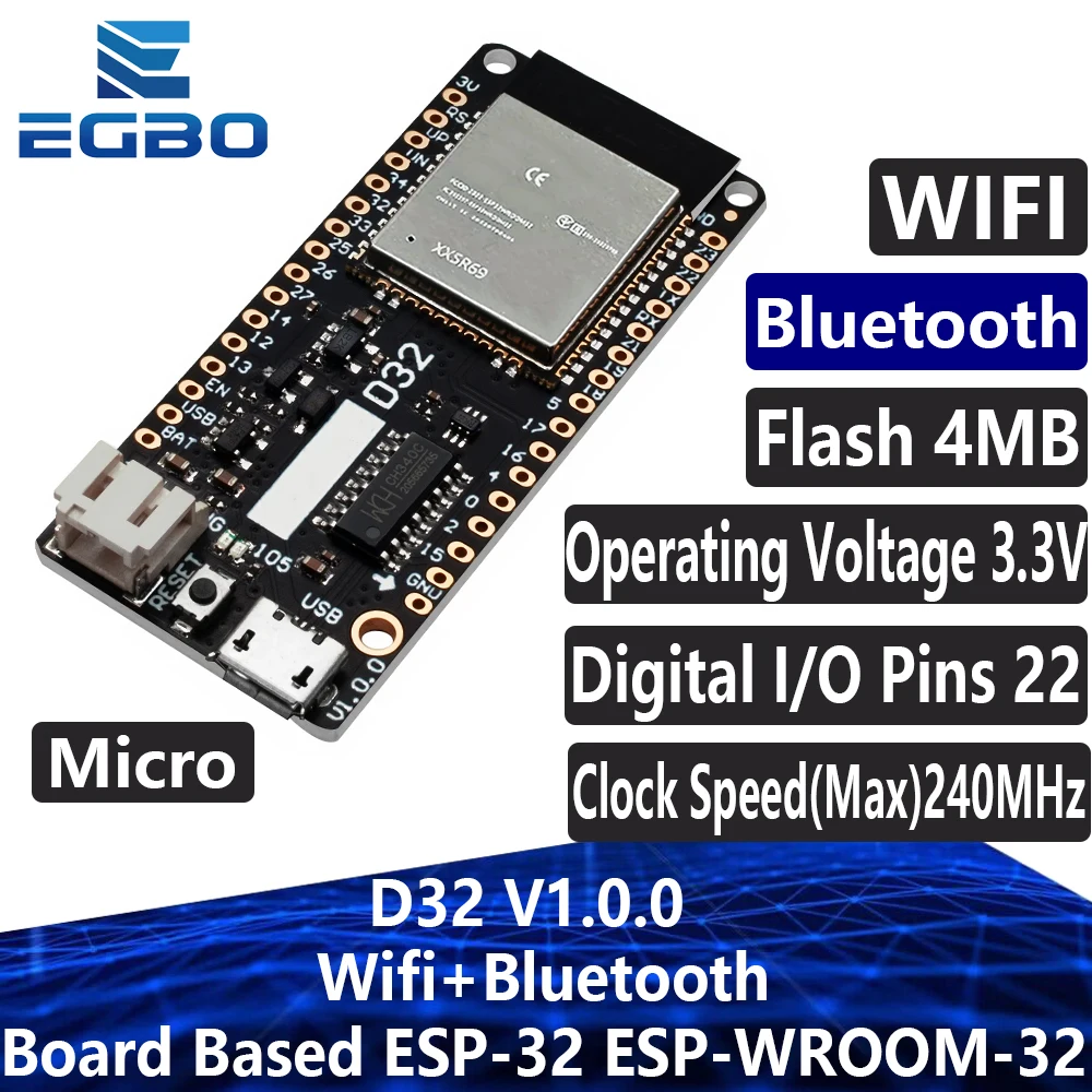 EGBO For LOLIN D32 V1.0.0 - Wifi+Bluetooth Board Based ESP-32 Esp32 ESP-WROOM-32 4MB FLASH For Arduino MicroPython Compatible