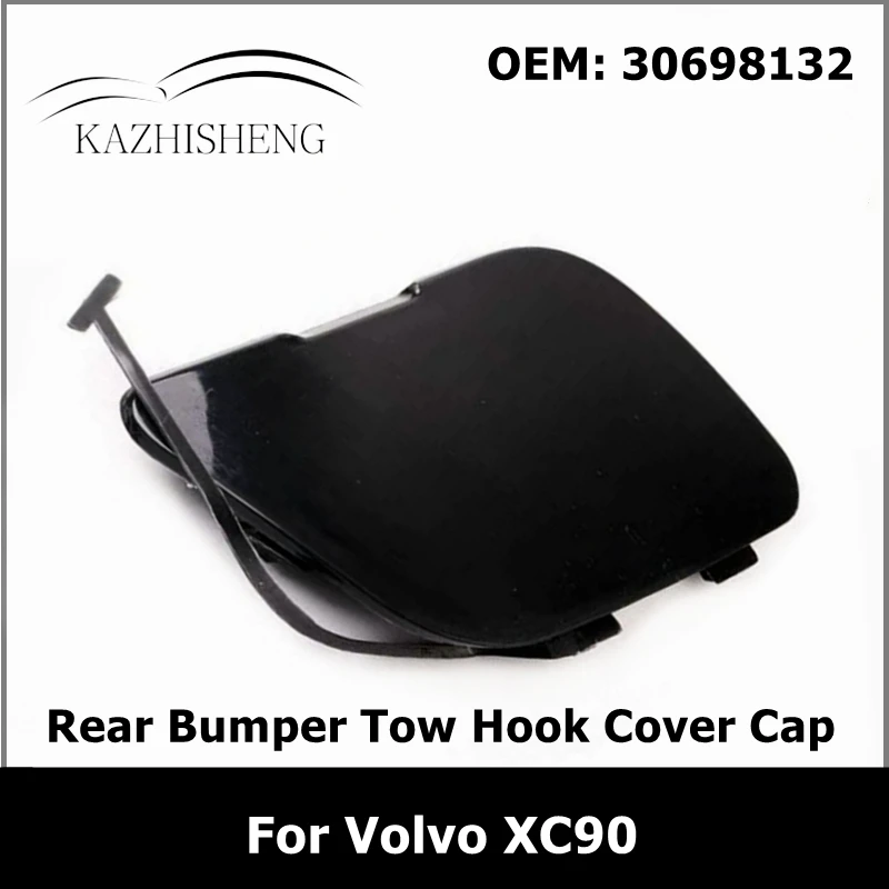 30698132 Unpainted Rear Bumper Tow Hook Cover Cap Towing Eye for Volvo XC90