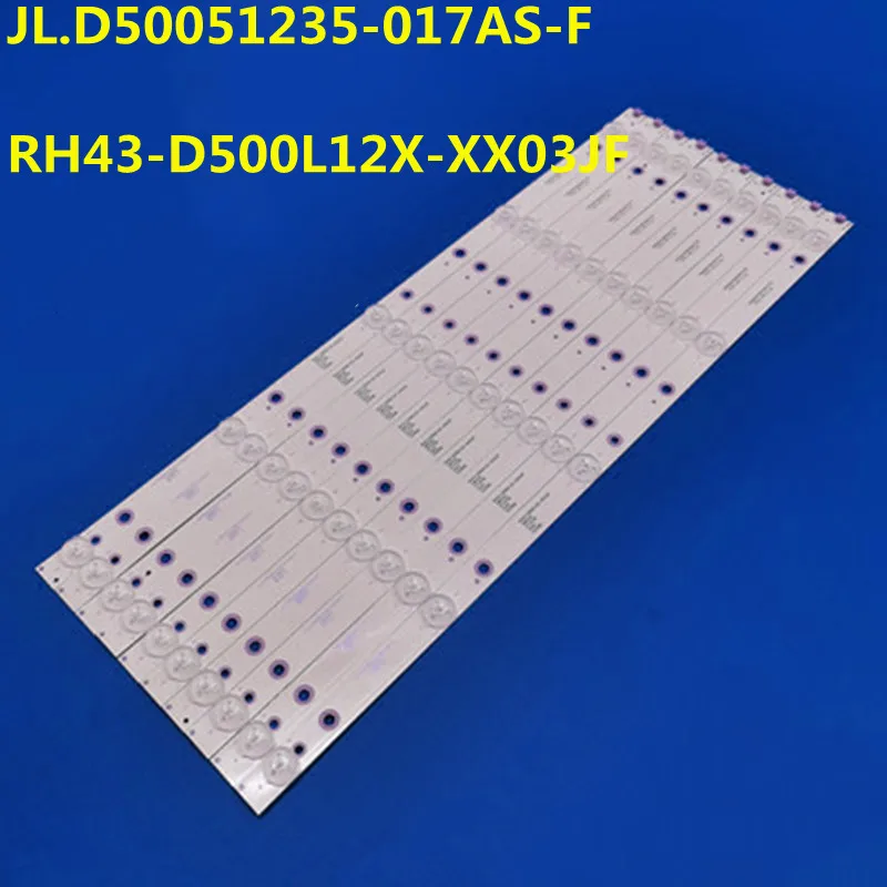 10PCS LED Strip JL.D50051235-017AS-F RH43-D500L12X-XX03JF JAV LED50860 LED50HD560A 50S7200  B50A858U LE-8822A M50AW HL1(4K)