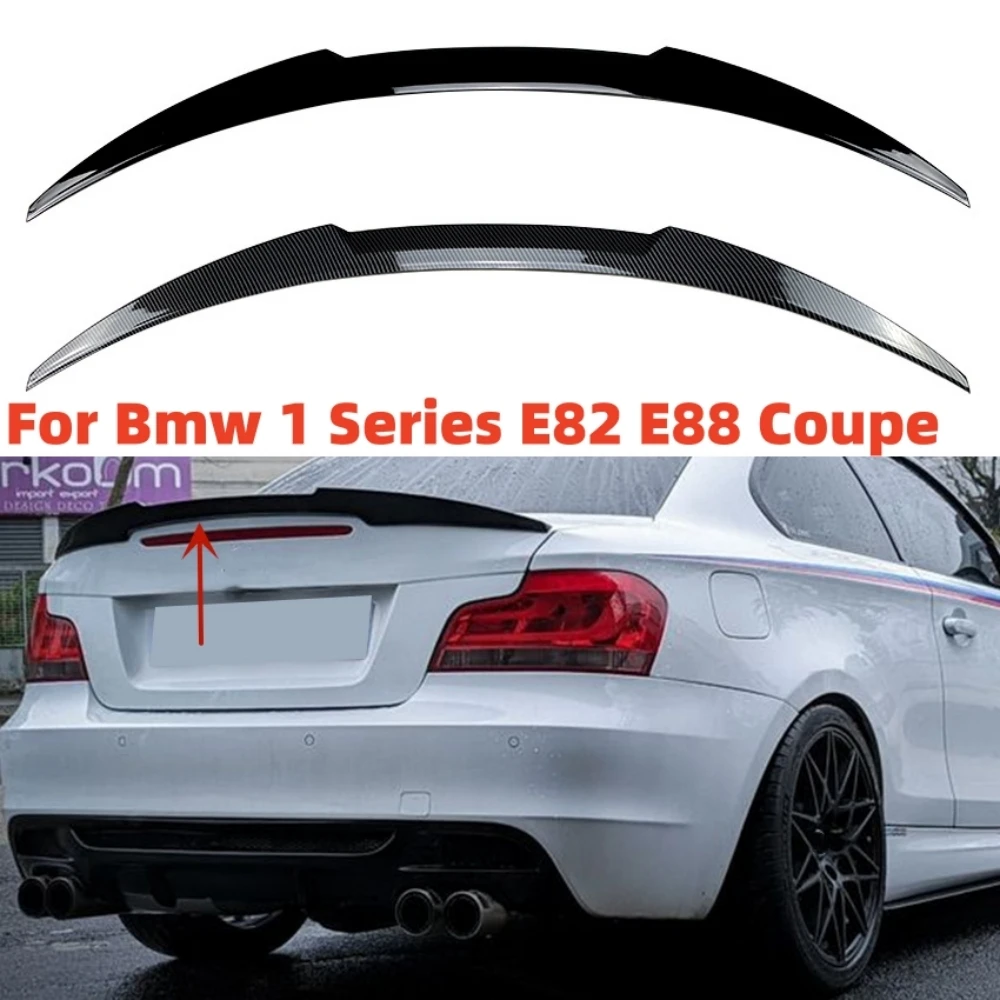 Rear Trunk Spoiler Wing For BMW 1 Series E82 E88 Coupe 118i 128i 135i 2007-2013 Car Rear Roof Spoiler Tail Wing Body Kit