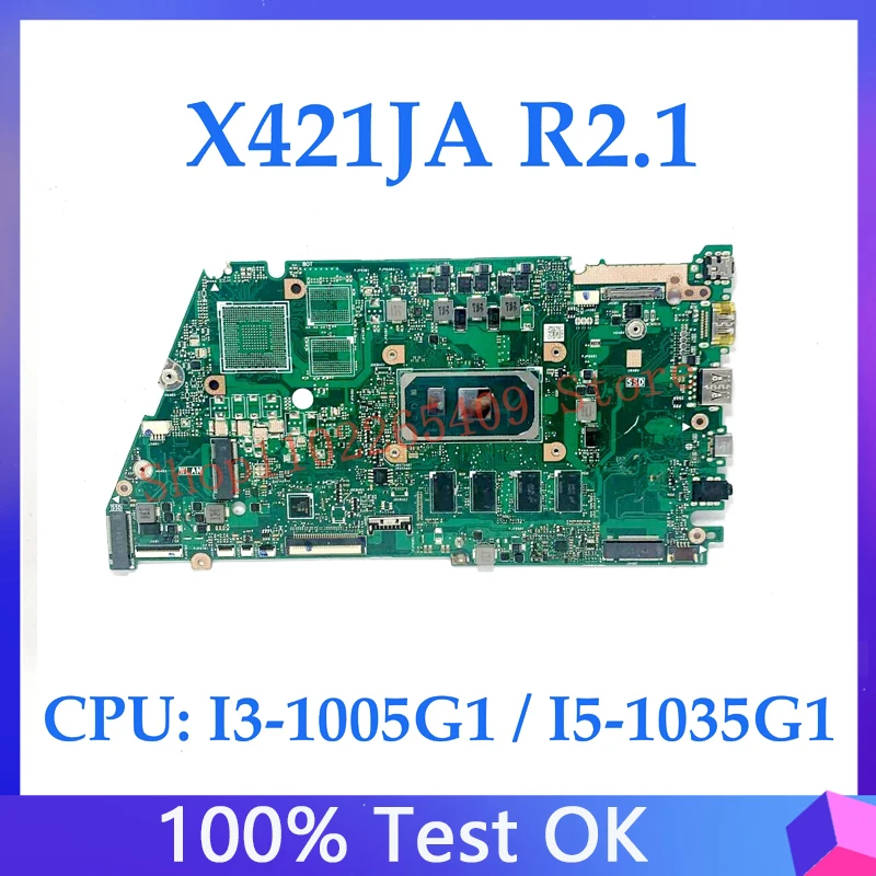 X421JA R2.1 High Quality Mainboard For ASUS X421JA Laptop Motherboard With SRGKF I3-1005G1 / SRGKG I5-1035G1 CPU 100% Fully Test