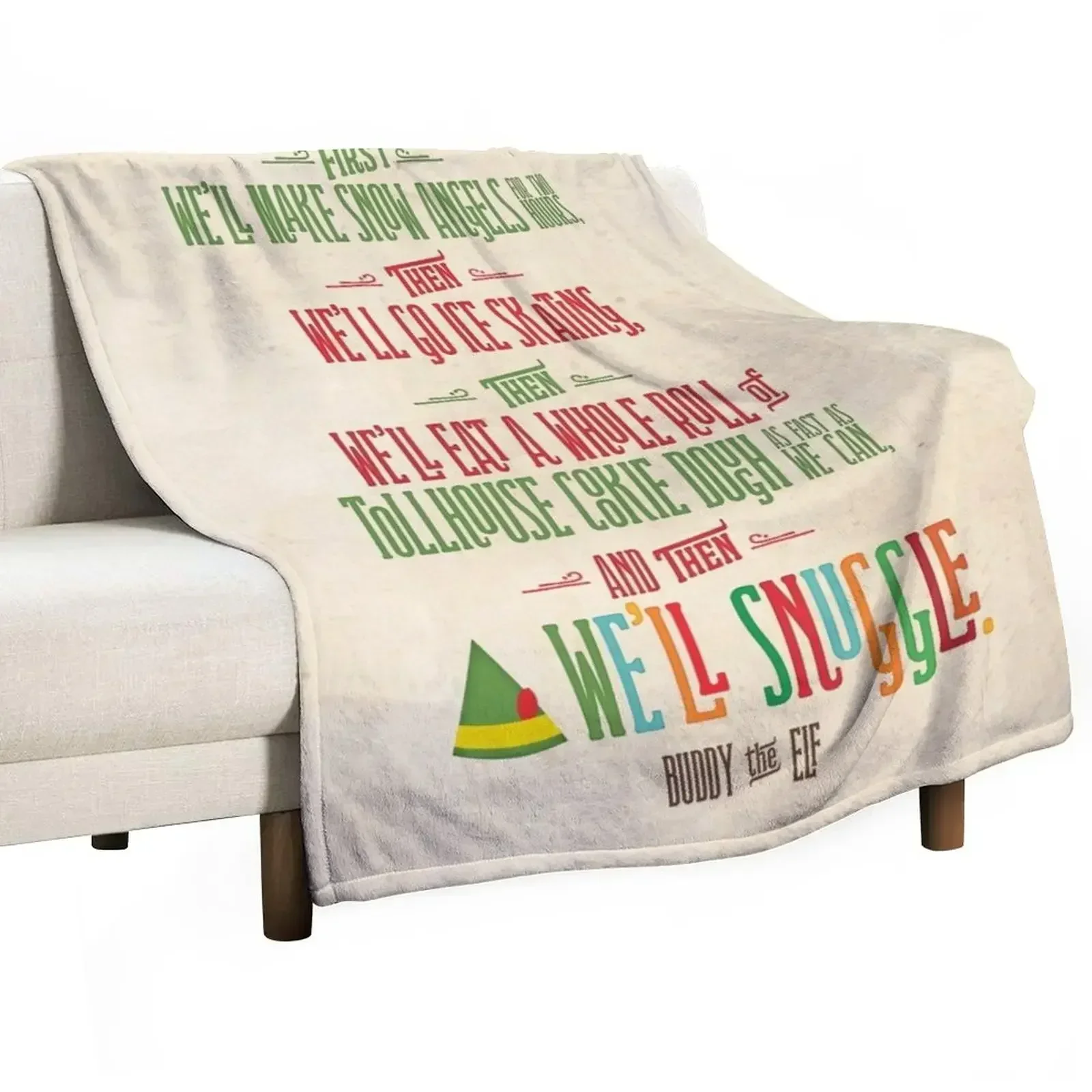 Buddy the Elf - And then...we'll snuggle Throw Blanket Multi-Purpose Travel Soft Beds Designers Blankets