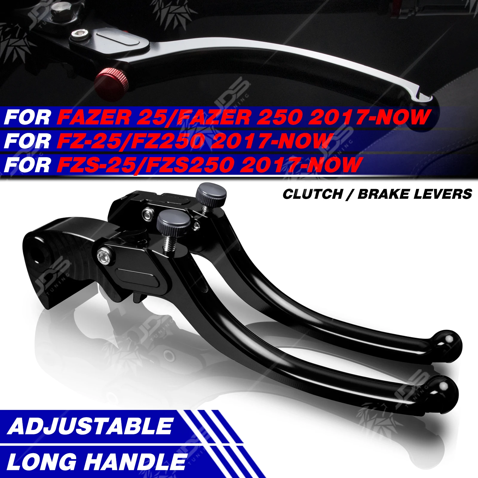 

JDSTUNING For Yamaha FAZER 25/FAZER 250/FZ25/FZ250/FZS25/FZS250 2017-NOW Stepless Clutch Lever Brake Lever Long Handle Levers