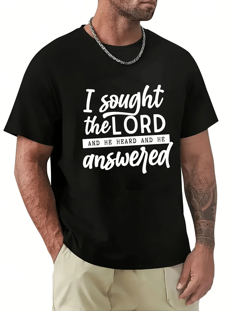ChristianThemed TShirt for Men Stylish Design Great Quality And Inspiring Message I Sought The LORD And HE Heard And HE Answered Perfect for