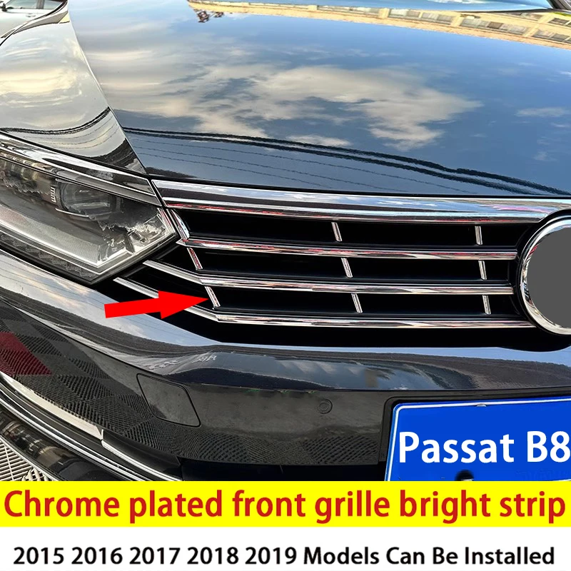 For Vw Passat B8 Front Grille Chrome Plated Decoration Strip 2015 2016 2017 2018 2019 Model Front Grille Chrome Plated Strip