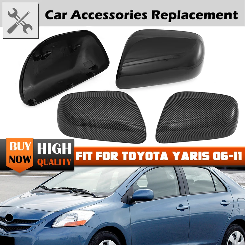 For Toyota Yaris 2007 2008 2009 2010 2011 Door Outside Mirror Housing Shell Rear View Mirror Cap Cover Side Door Wing Casing