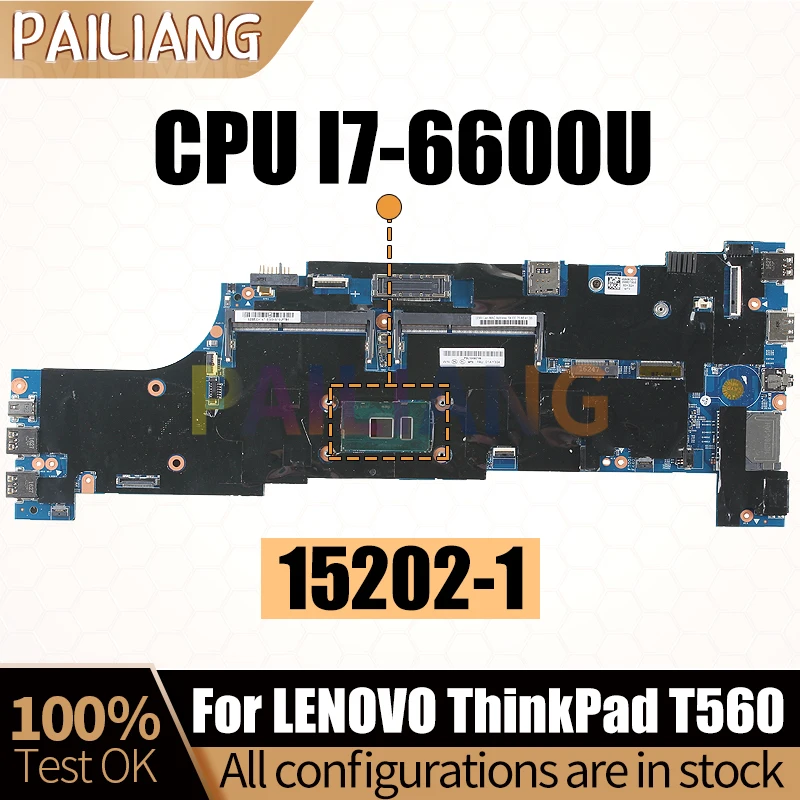 

For LENOVO ThinkPad T560 Laptop Mainboard 15202-1 01AY312 SR2F1 I7-6600U Notebook Motherboard Full Test