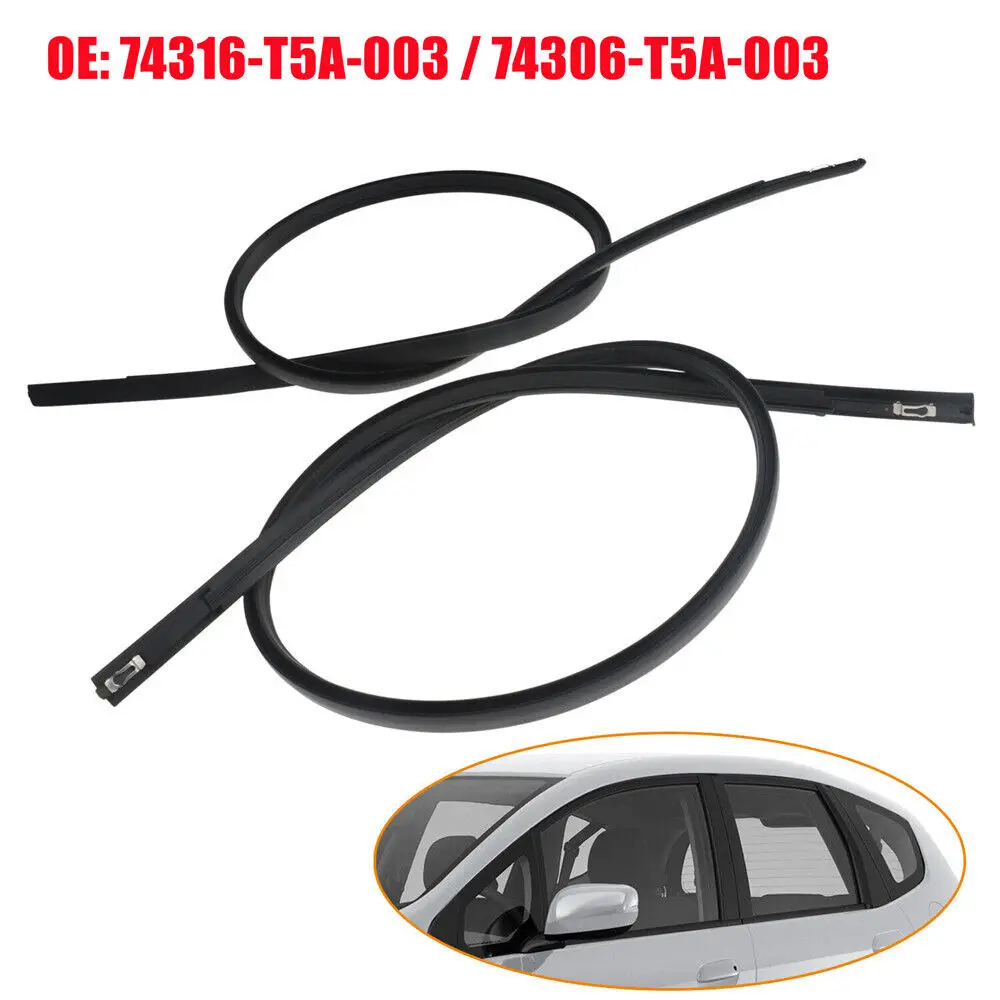 

For Honda Fit 5 Door 2015-2021 74316-T5A-003 74306-T5A-003 Pair Left Right Side Car Roof Drip Finish Moulding Seal Strips Trim