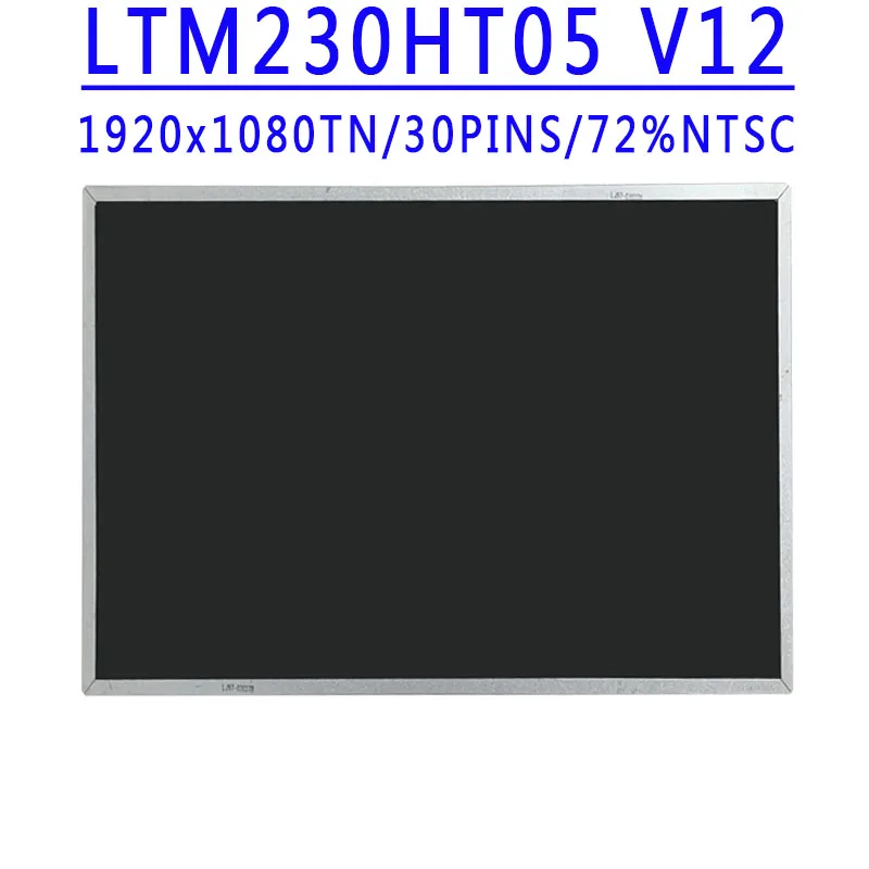 LTM230HT05 LTM230HT08 LTM230HT09 LTM230HT10 LTM230HT11 LTM230HT12 LTM230HL08 23 inch 1920x1080 FHD 30PINS LVDS 60HZ LCD Screen