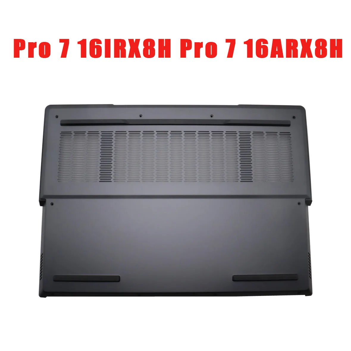 

Laptop Bottom Case For Lenovo For Legion Pro 7 16IRX8H Pro 7 16ARX8H 82WQ 5CB1K62451 Base Cover Lower Case New