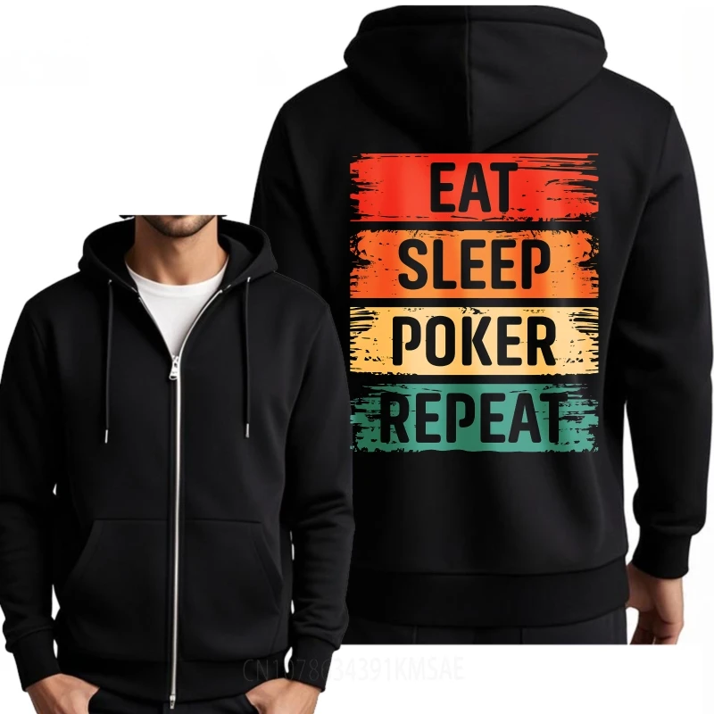 new-arrived-for-him-spring-hoodie-eat-sleep-poker-repeat-daily-wear-hooded-zipper-for-man-fashionable-spring-man-casual-jacket