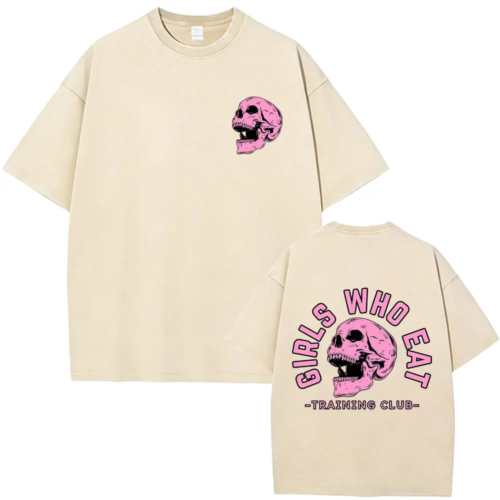 

Girls Who Eat Training Club Skeleton Vintage Washed T Shirts Men Women Fitness Gym Pump Cover T-shirt Casual Oversized T-shirts