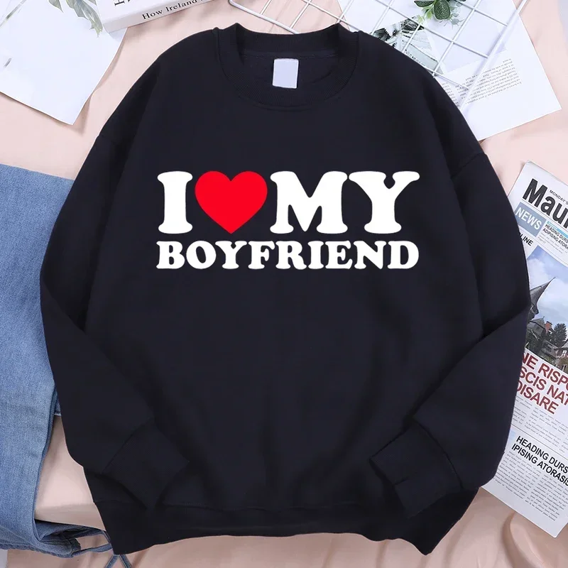 

I Love My Boyfriend Letter Print Clothing Male Pattern Oversize Hoody Fashion Fleece Sweatshirt Fashion Crewneck Hoodie Couple