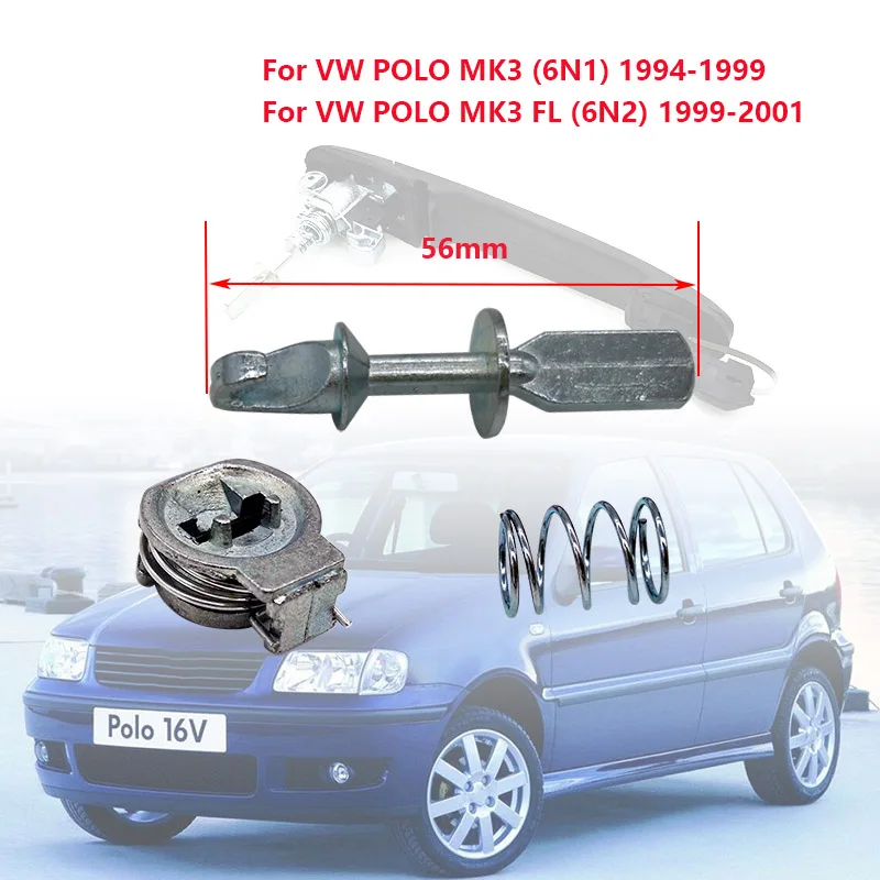Door Handle Lock Repair Kit for Ford Galaxy VW Polo Sharan CADDY II SEAT ALHAMBRA 6N0837207C 6N0837207D Door Handle Kit