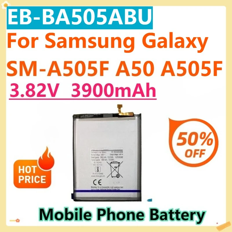 For Samsung Galaxy SM-A505F A50 A505F 3.82V 3900mAh EB-BA505ABU Mobile Phone Battery