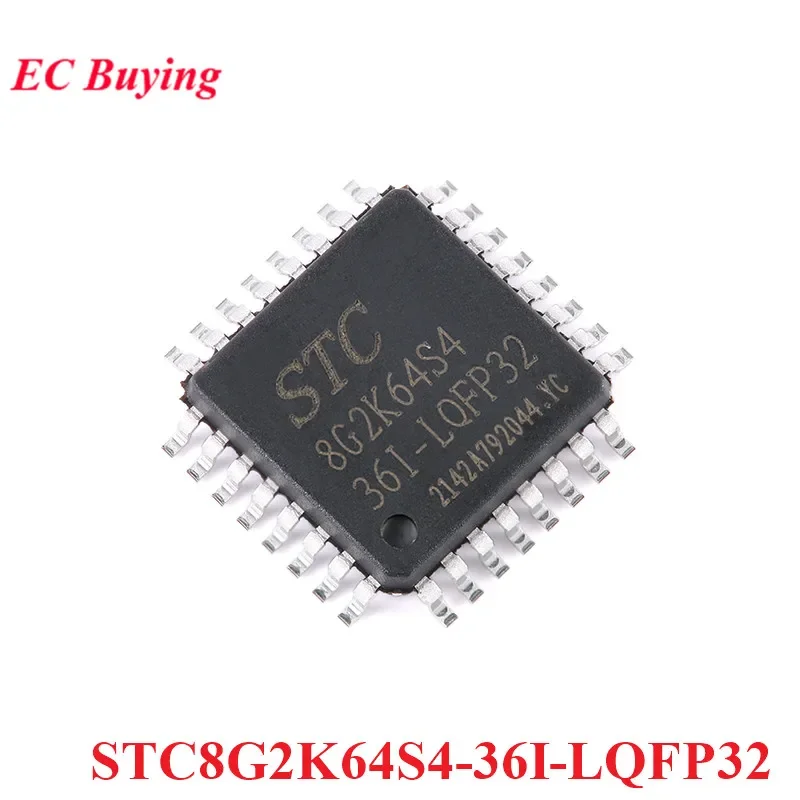 STC8G2K64S4 STC8G2K64S4-36I STC 8G2K64S4 LQFP32 Single Chip Enhanced 1T 8051 Microcontroller MCU IC Controller Chip Original