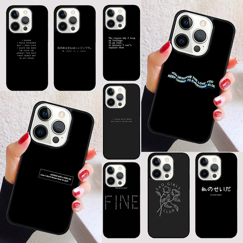 Sad depression Black Word Aesthetic cover For iPhone 15 16 13 12 11 14 Pro Max Mini Max SE 2020 7 8 6S Plus Phone Case