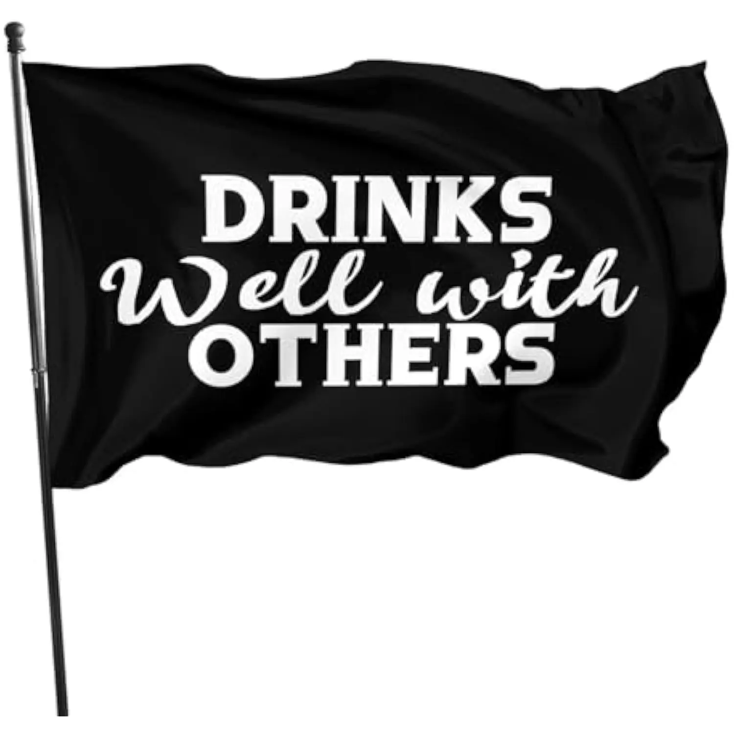 Drinks Well With Others Black Polyester Flag Durable Single-sided Printing Outdoor Garden Banner
