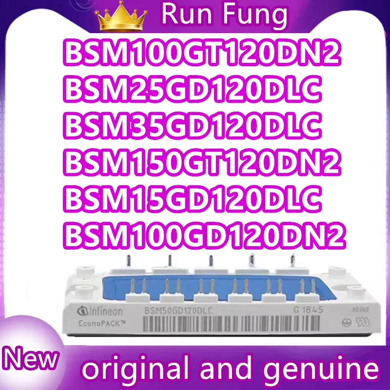 

BSM25GD120DLC BSM35GD120DLC BSM15GD120DLC BSM150GT120DN2 BSM100GT120DN2 BSM100GD120DN2 BSM100GD120DLC New original